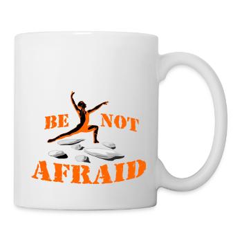 Be Not Afraid 28 7 2024 - Mug - white - Right