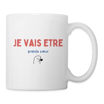 Ich werde eine große Schwester sein - Tasse - Weiß - Rechts