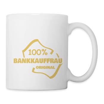 Bankkauffrau - Tasse - Weiß - Rechts