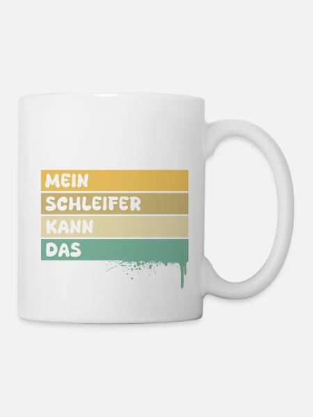 Beruf Schleifer - Tasse - Weiß