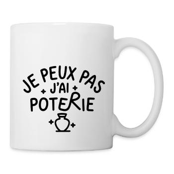 jE PEux pas j ai PoTerie - Mug blanc - blanc - Droite