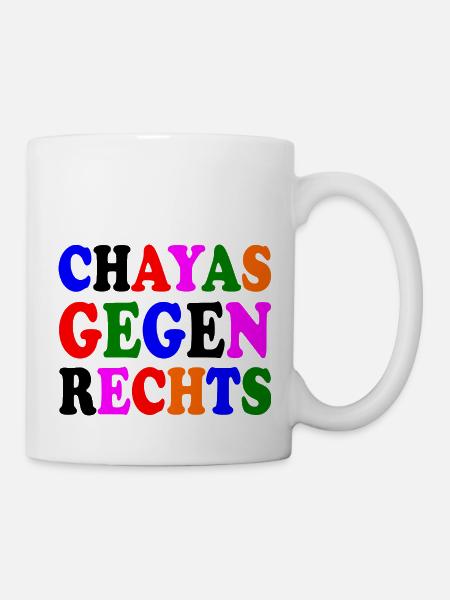 chayas gegen rechts - Tasse - Weiß