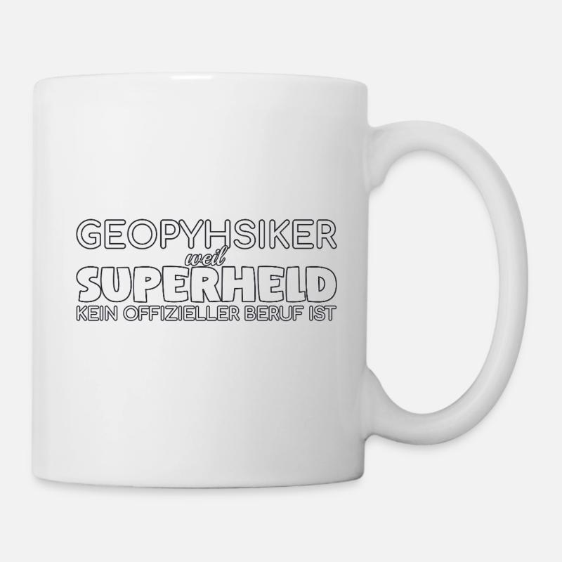 Geophysiker Superheld Geophysik - Tasse - Weiß