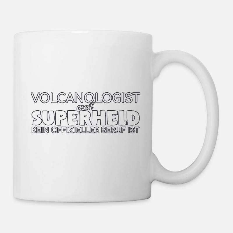 Volcanologist Superheld Volcanology - Tasse - Weiß