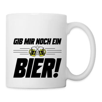 Noch ein Bier Spruch - Tasse - Weiß - Rechts