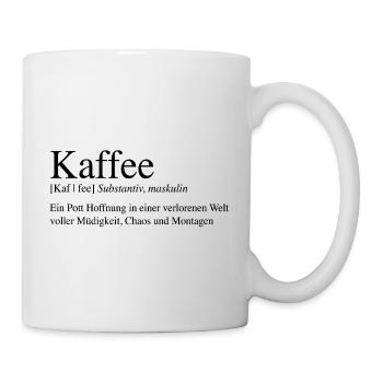 Kaffee - Ein Pott Hoffnung ... - Tasse - Weiß - Rechts