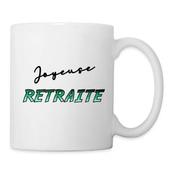 RUHESTAND. RUHESTAND. PENSIONIERT. RUHESTAND - Tasse - Weiß - Rechts