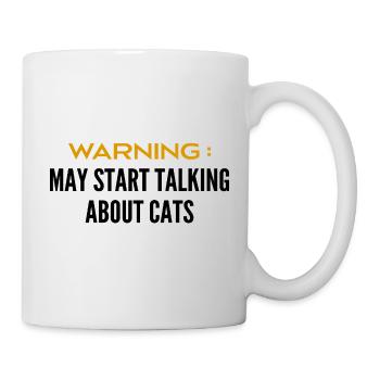 Attention can talk about cats - Mug - white - Right