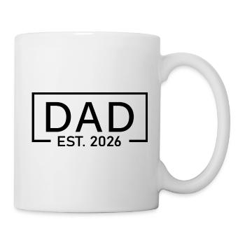 Papa Est 2026 Logo Vater 2026 loading Neuer Vater 2026 - Tasse - Weiß - Rechts