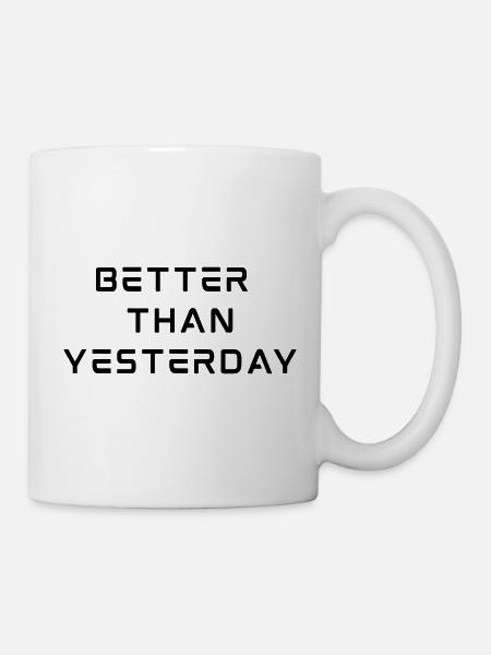 Mieux qu’hier - Mug blanc - blanc