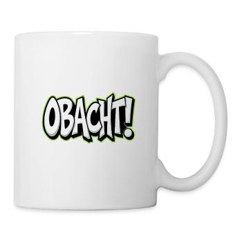 Caution Bavarian Saying Dialect Warning - Mug - white - Right