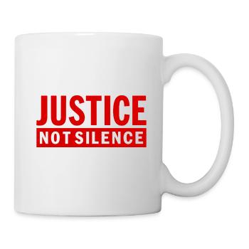 Justice Not Silence Gerechtigkeit Statement - Mug - white - Right