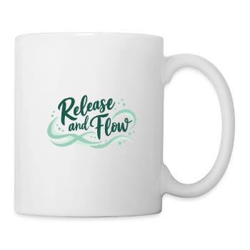 Release and Flow Loslassen und Energiefluss - Tasse - Weiß - Rechts