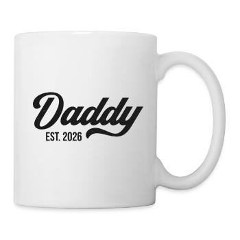 Daddy Est. 2026 - Tasse - Weiß - Rechts