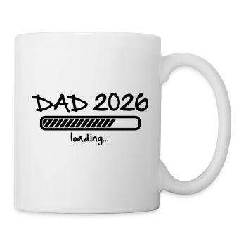 Dad 2026 lädt - Schwangerschaft Baby Vater to be - Tasse - Weiß - Rechts