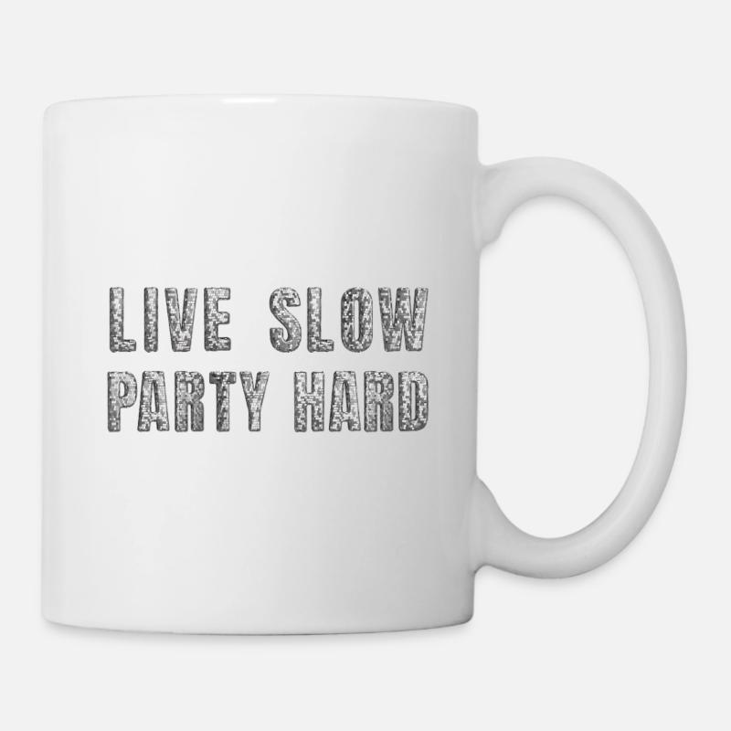 Live slow, party hard – Glitzer Disco Statement - Tasse - Weiß