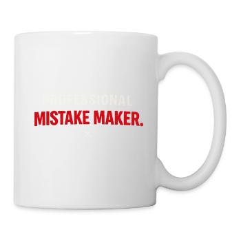 Professional Mistake Maker – Single Humor - Mug - white - Right