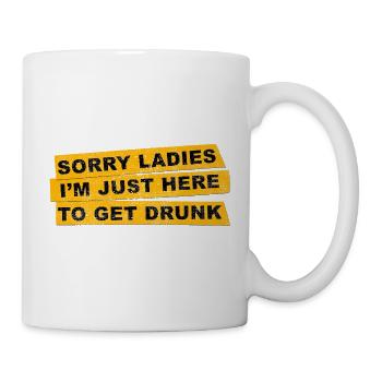 Entschuldigung, meine Damen, ich bin nur hier, um mich zu betrinken, Spiritosa. - Tasse - Weiß - Rechts