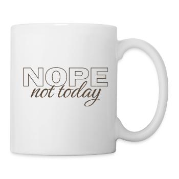 Nope Not Today Shirt – Funny Introvert Saying Tee - Mug - white - Right