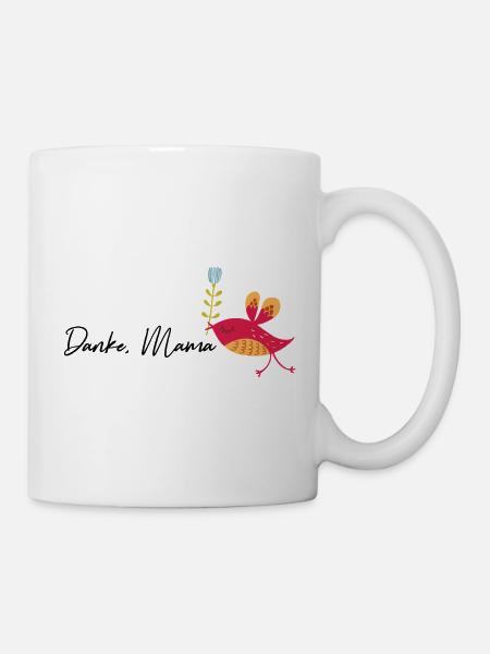 Danke Mama - Tasse - Weiß