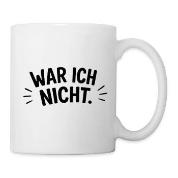 War ich nicht - Tasse - Weiß - Rechts