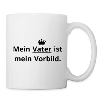 Papa Vorbild: Mein Held im Leben. - Tasse - Weiß - Rechts