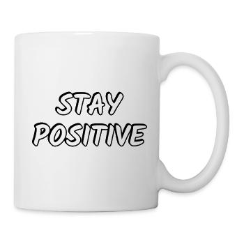 Bleiben Sie positiv - Tasse - Weiß - Rechts