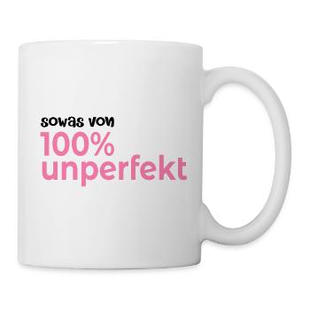 Hundert Prozent Unperfekt - Tasse - Weiß - Rechts