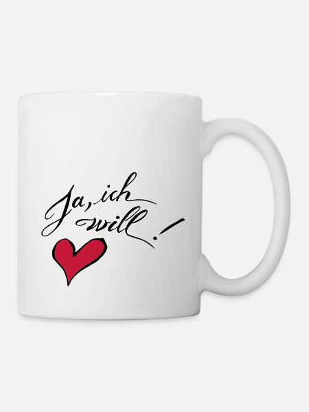 Ja, ich will! - Tasse - Weiß