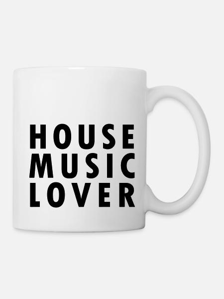 House Music Lover - Tasse - Weiß