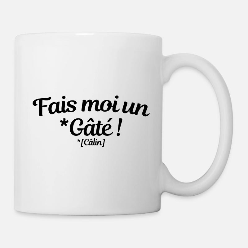 Fais moi un Gâté (Câlin) - Mug blanc - blanc