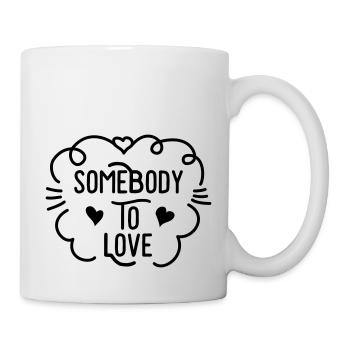 somebody to love - Mug blanc - blanc - Droite