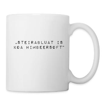 Steirablut is koa Himbeersoft Dialekt Steiermark - Tasse - Weiß - Rechts