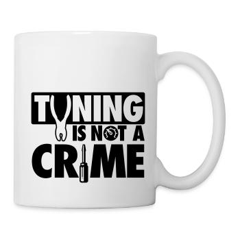 Tuning is not a crime - Tasse - Weiß - Rechts