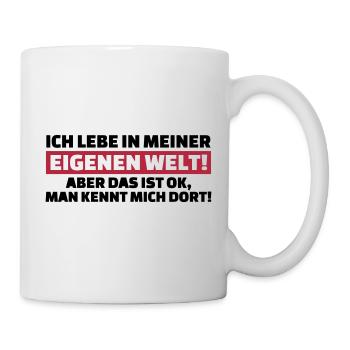 Eigene Welt - Tasse - Weiß - Rechts