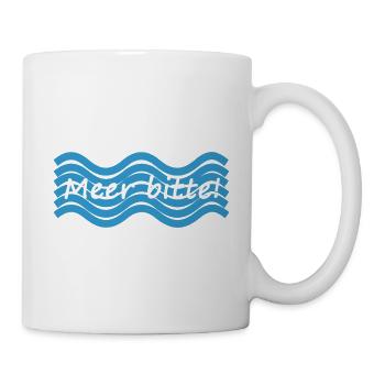 Meer bitte mit Wellenmuster - Tasse - Weiß - Rechts