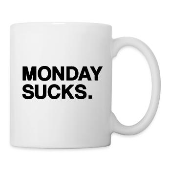 Monday sucks - Mug - white - Right