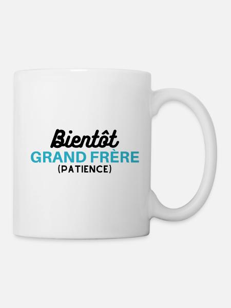 t-shirt bientôt grand frère patience. futur frère - Mug blanc - blanc