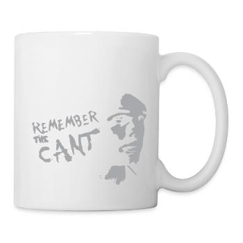 remember the cant - Mug - white - Right
