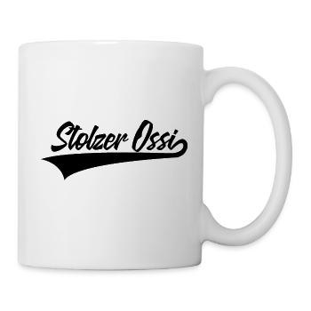 STOLZER OSSI DDR OSTEN OSTDEUTSCH - Tasse - Weiß - Rechts