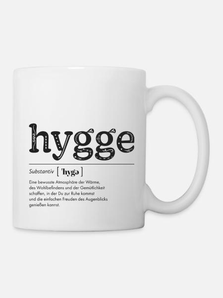 Hygge - hyggelig - Tasse - Weiß