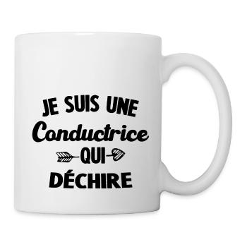 Je Suis Une Conductrice Qui Déchire - Mug blanc - blanc - Droite