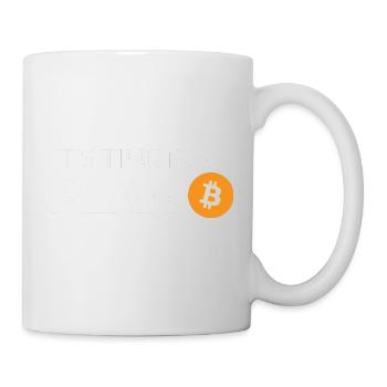 IT'S TIME FOR PLAN B - Mug - white - Right
