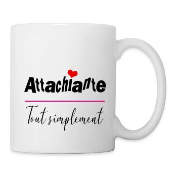 attachiante tout simplement - Mug blanc - blanc - Droite