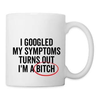 J’ai googlé mes symptômes s’avère que je suis un Bich - Mug blanc - blanc - Droite