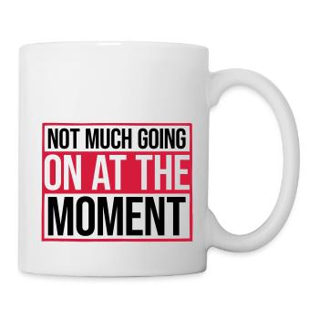 Not much going on - Mug - white - Right