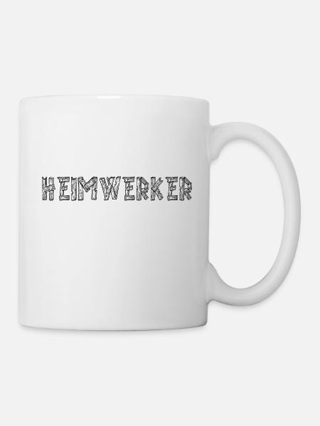Heimwerker - Tasse - Weiß