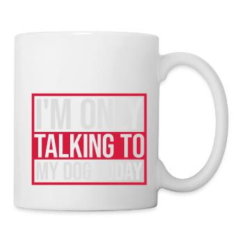 ne parler qu’au chien - Mug blanc - blanc - Droite