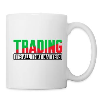 Le trading, c’est tout ce qui compte 4 - Mug blanc - blanc - Droite
