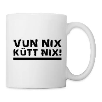 Kölsch - Dialekt - Spruch - Tasse - Weiß - Rechts
